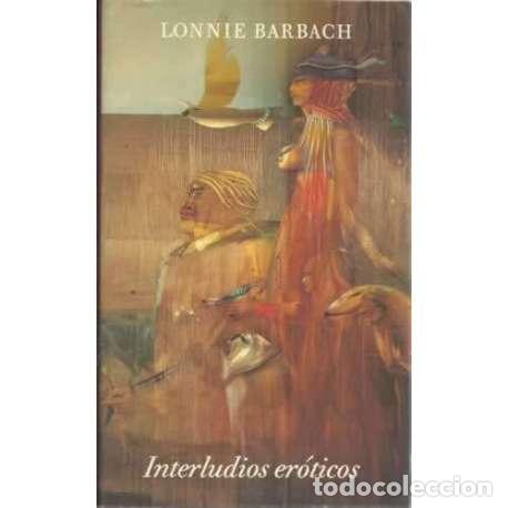 Libros: Interludios Er&oacute;ticos - Barbach, Lonnie - Foto 1