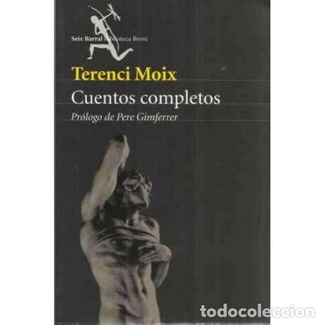 Libros: Cuentos completos - Moix, Terenci (Ram&oacute;n Moix Meseguer) - Foto 1