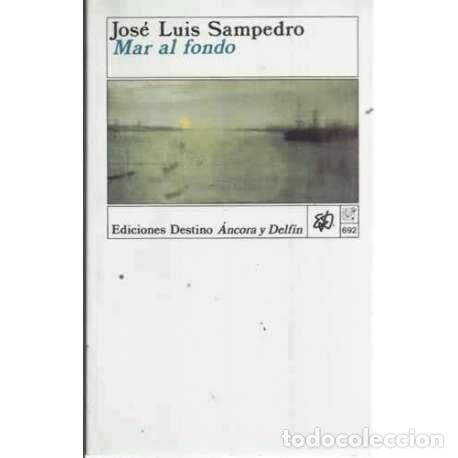 Libros: MAR AL FONDO - Sampedro, Jos&eacute; Luis - Foto 1