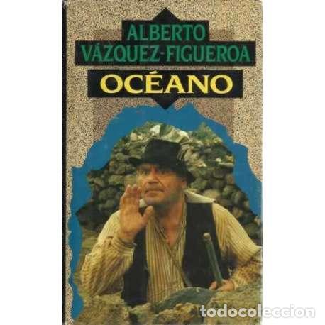 Libros: OC&Eacute;ANO - V&aacute;zquez Figueroa, Alberto - Foto 1