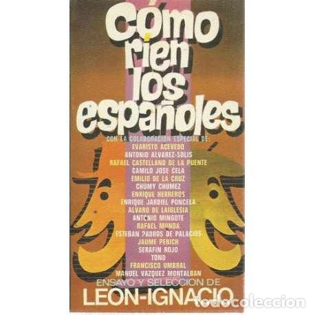 Libros: C&oacute;mo r&iacute;en los espa&ntilde;oles - Le&oacute;n Ignacio - Foto 1