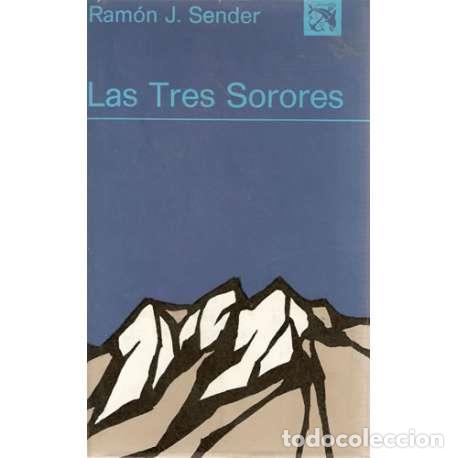 Libros: Las Tres Sorores - Ram&oacute;n J. Sender - Foto 1