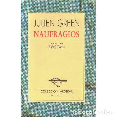 Libros: Naufragios - Green, Julien - Foto 1