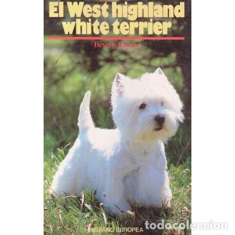 Libros: El west highland white terrier - Pisano, Beverly - Foto 1