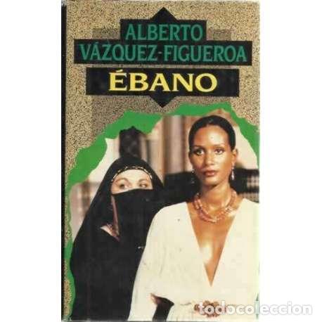 Libros: &Eacute;BANO - V&aacute;zquez Figueroa, Alberto - Foto 1