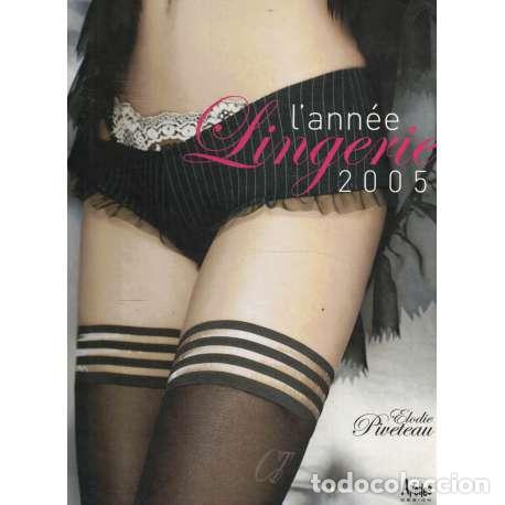 Libros: Lann&eacute;e Lingerie 2005 - Piveteau, Elodie - Foto 1