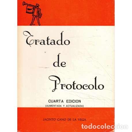 Libros: Tratado de protocolo - Cano de la Vega, Jacinto - Foto 1