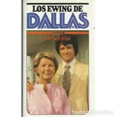 Libros: LOS EWING DE DALLAS - Hirschfeld, Burt - Foto 1