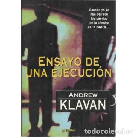 Libros: ENSAYO DE UNA EJECUCI&Oacute;N - Klavan, Andrew - Foto 1