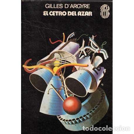 Libros: El centro del azar - D&acute;Argyre, Gilles - Foto 1