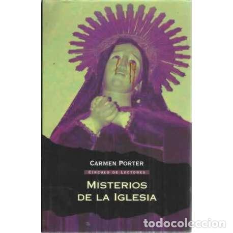 Libros: MISTERIOS DE LA IGLESIA - Porter, Carmen - Foto 1