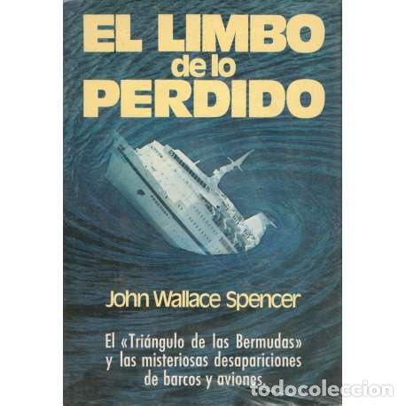 Libros: El limbo de lo perdido - John Wallace Spencer - Foto 1