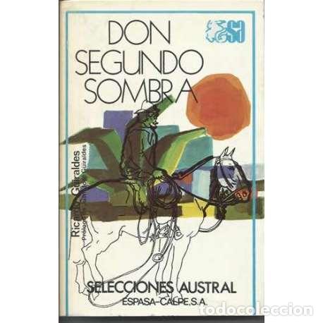 Libros: Don Segundo Sombra - Ricardo G&uuml;iraldes - Foto 1