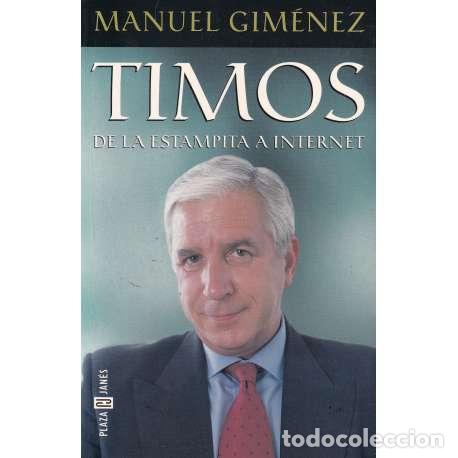 Libros: Timos. De la estampita a internet - Manuel Gim&eacute;nez - Foto 1