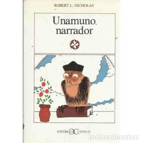 Libros: UNAMUNO NARRADOR - Louis Nicolas, Robert - Foto 1