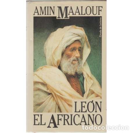 Libros: Le&oacute;n el africano - Amin Maalouf - Foto 1