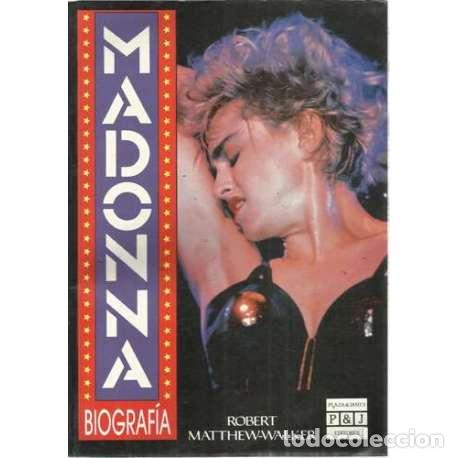 Libros: MADONNA. Biograf&iacute;a - Matthew Walker, Robert - Foto 1