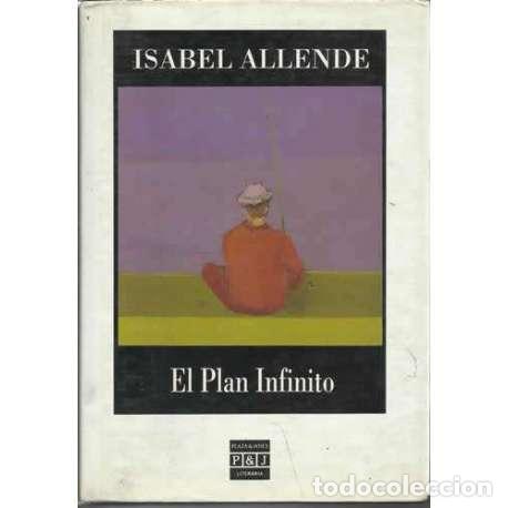Libros: El plan infinito - Isabel Allende - Foto 1