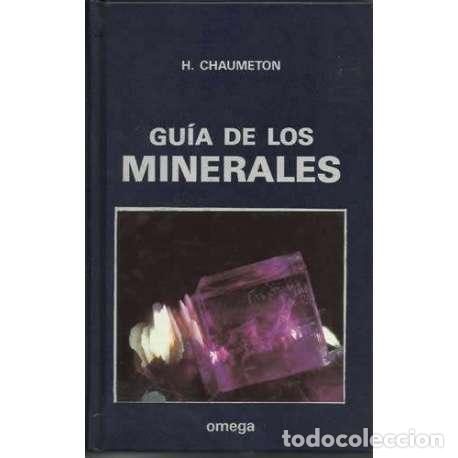 Libros: Gu&iacute;a de los minerales - Herv&eacute; Chaumeton (direcc.) - Foto 1