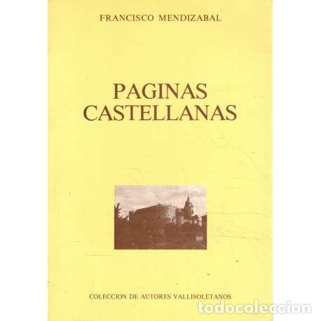 Libros: P&aacute;ginas castellanas - Francisco Mendizabal - Foto 1