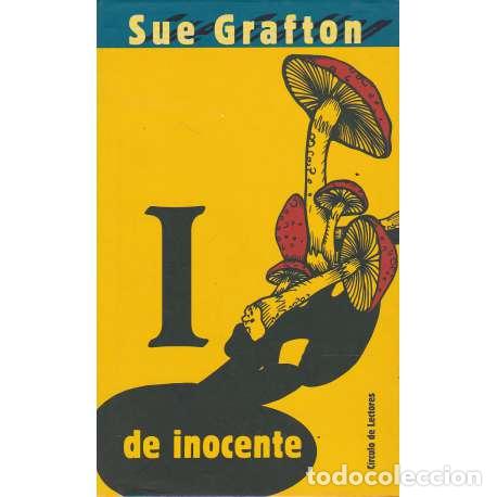 Libros: I de inocente - Grafton, Sue - Foto 1