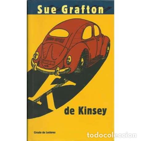 Libros: K de Kinsey - Grafton, Sue - Foto 1