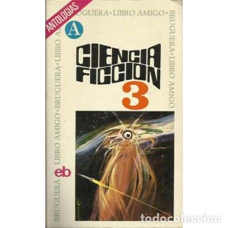 Libros: Ciencia Ficci&oacute;n. Tercera selecci&oacute;n - VV. AA. - Foto 1