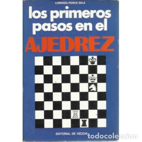 Libros: Los primeros pasos en el ajedrez - Lorenzo Ponce Sala - Foto 1