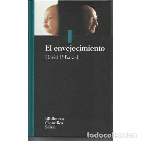Libros: El envejecimiento - David P. Barash - Foto 1