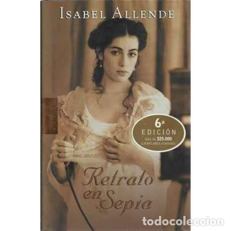 Libros: Retrato en sepia - Isabel Allende - Foto 1