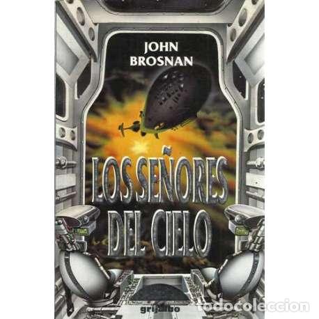 Libros: Los se&ntilde;ores del cielo - John Brosnan - Foto 1