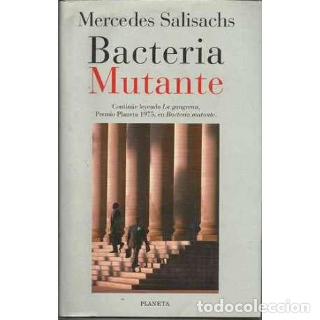 Libros: Bacteria mutante - Mercedes Salisachs - Foto 1