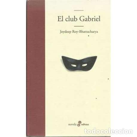 Libros: El club Gabriel - Joydeep Roy-Bhattacharya - Foto 1