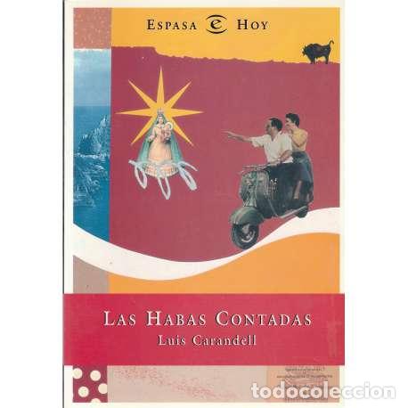 Libros: Las habas contadas - Carandell, Luis - Foto 1