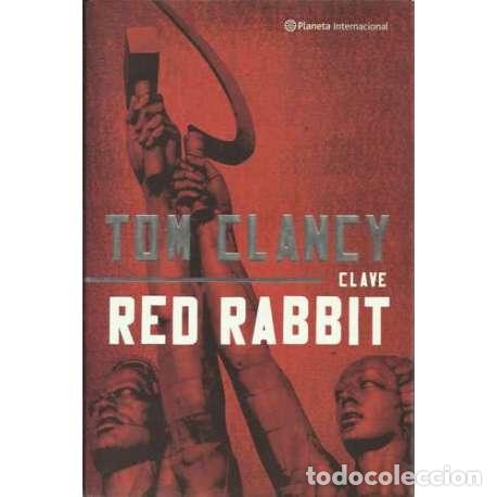Libros: Clave Red Rabbit - Tom Clancy - Foto 1