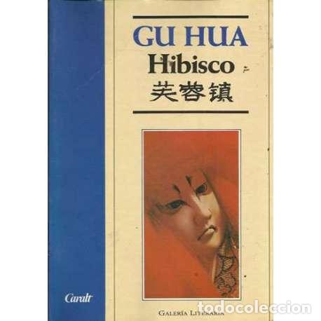 Libros: Hibisco - Gu Hua - Foto 1