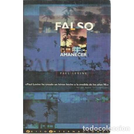 Libros: Falso amanecer - Levine, Paul - Foto 1