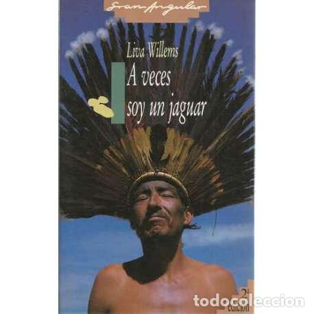 Libros: A veces soy un jaguar - Liva Willems - Foto 1