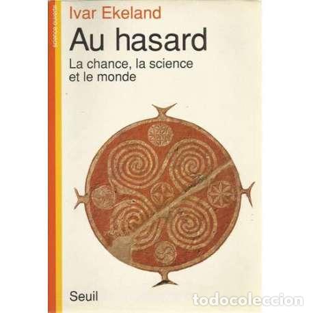 Libros: Au hasar. La chace, la science et le monde - Ekeland, Ivar - Foto 1