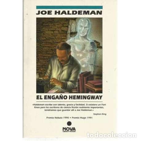 Libros: EL enga&ntilde;o Hemingway - Haldeman, Joe - Foto 1