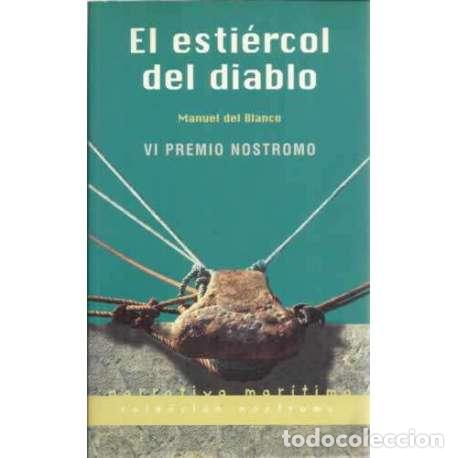 Libros: El esti&eacute;rcol del diablo - Manuel del Blanco - Foto 1