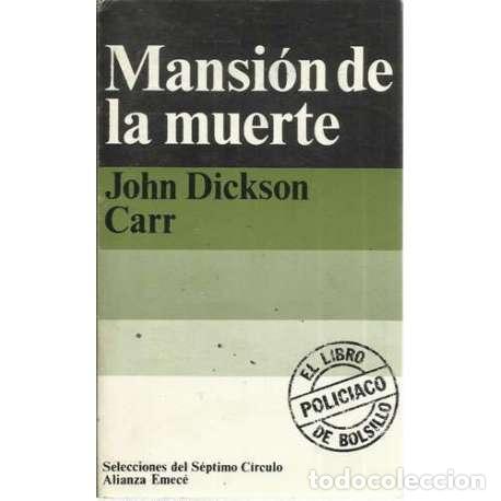 Libros: Mansi&oacute;n de la muerte - Dickson Carr, John - Foto 1