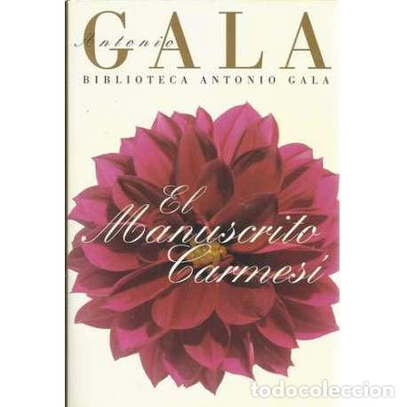 Libros: El Manuscrito Carmes&iacute; - Gala, Antonio - Foto 1