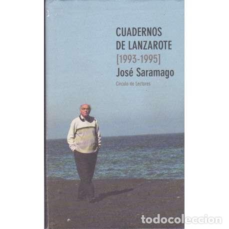 Libros: Cuadernos de Lanzarote (1993-1995) - Jos&eacute; Saramago - Foto 1