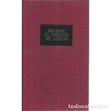 Libros: Lo que el viento se llev&oacute; - Mitchell, Margaret - Foto 1