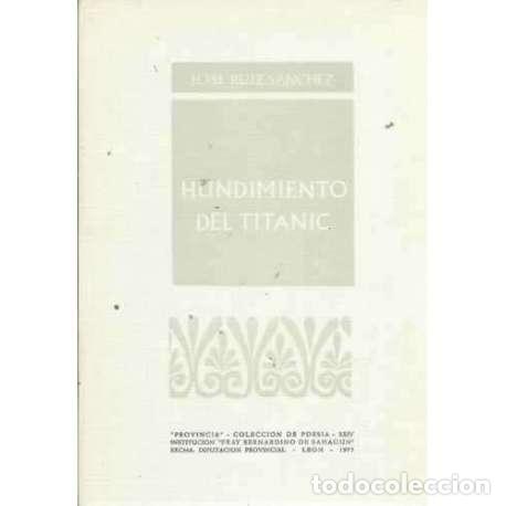 Libros: Hundimiento del Titanic - Ruiz S&aacute;nchez, Jos&eacute; - Foto 1