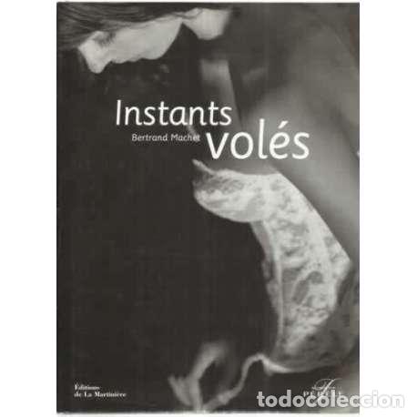 Libros: Instants vol&eacute;s - Machet, Bertrand - Foto 1
