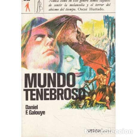 Libros: Mundo tenebroso - Francis Galouye, Daniel - Foto 1