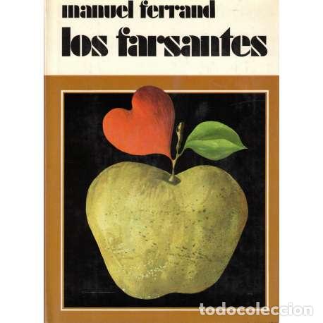 Libros: Los farsantes - Ferrand, Manuel - Foto 1