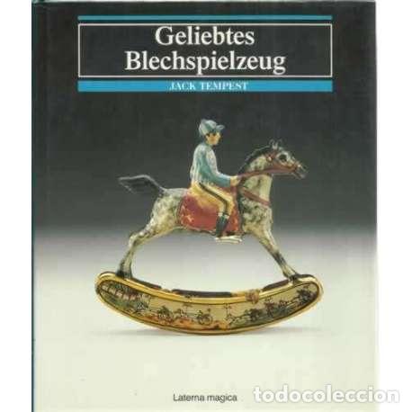 Libros: Geliebtes Blechspielzeug - Tempest, Jack - Foto 1